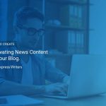 How to Write News Content That Sells Effectively